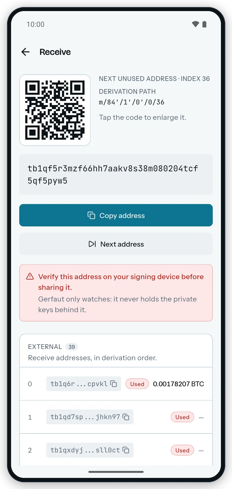 The Receive screen on Android: the QR code, the derivation path, the next unused address, Copy address and Next address, the warning and the External address list with Used pills.