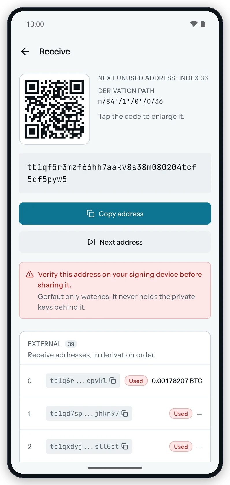 The Receive screen on Android: the QR code, the derivation path, the next unused address, Copy address and Next address, the warning and the External address list with Used pills.