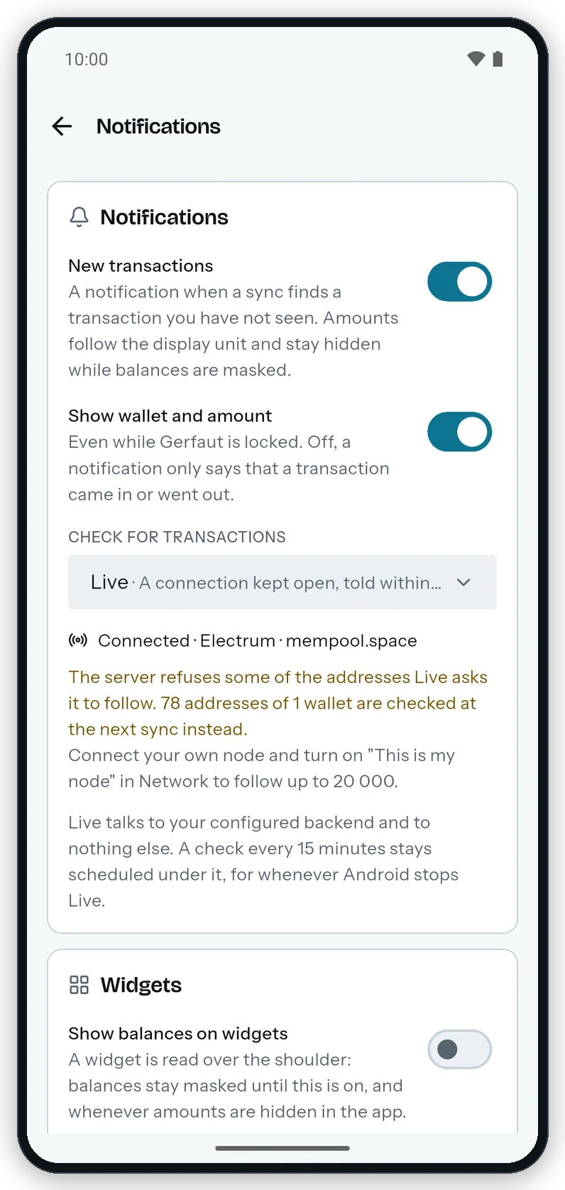 The Notifications screen on Android: New transactions and Show wallet and amount on, Live under Check for transactions, the line Connected · Electrum · mempool.space, an amber note about the addresses checked at the next sync, and the Widgets card.