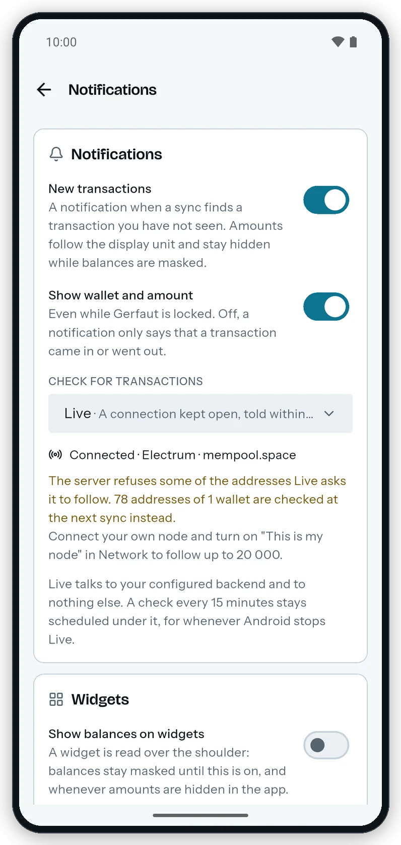 The Notifications screen on Android: New transactions and Show wallet and amount on, Live under Check for transactions, the line Connected · Electrum · mempool.space, an amber note about the addresses checked at the next sync, and the Widgets card.